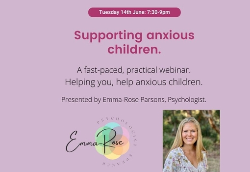 Webinar: Supporting Anxious Children