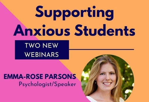 Webinar: Supporting Anxious Students