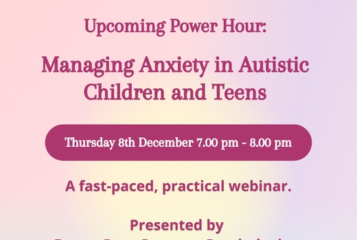 Webinar: Managing Anxiety in Autistic Children and Teens
